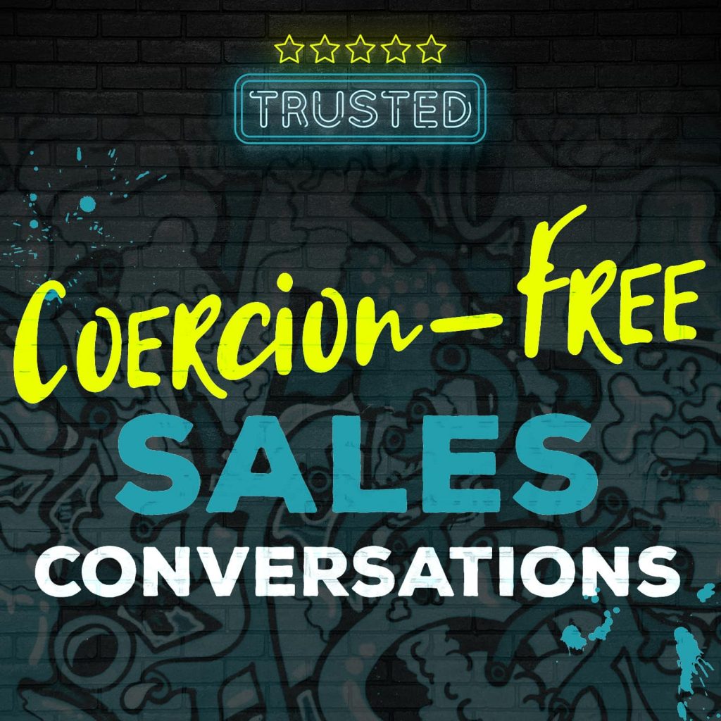 coercion-free sales conversations